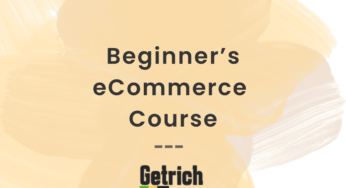 The Beginner’s Course to Starting and Growing an eCommerce Business in Jamaica [FREE]